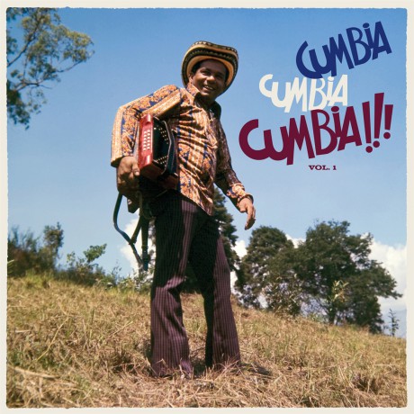 CUMBIA CUMBIA CUMBIA!!! Vol. 1 Double LP