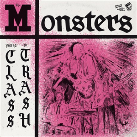 MONSTERS "You're Class, I'm Trash" LP (pink 2025 artwork