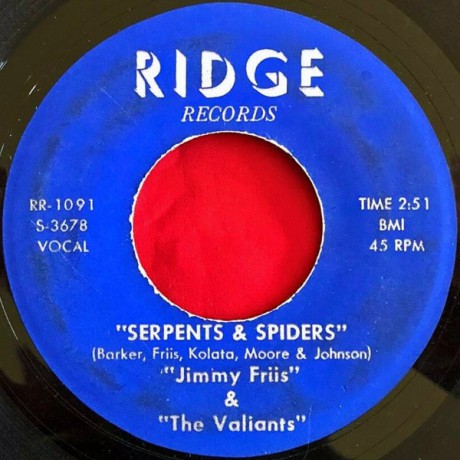 JIMMY FRIIS & THE VALIANTS "SERPENTS & SPIDERS / JACK THE RIPPER" 7"