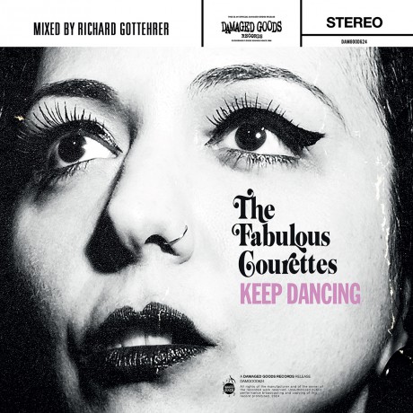 COURETTES "Keep Dancing" 7"