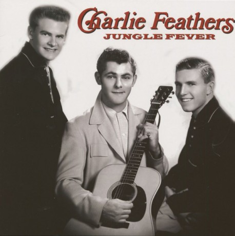 CHARLIE FEATHERS "JUNGLE FEVER" LP