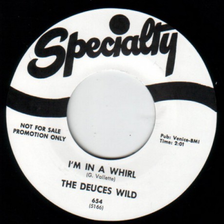 DEUCES WILD "I’M IN A WHIRL"/ NEAL JOHNSON "TRUE TO YOU BABY" 7"