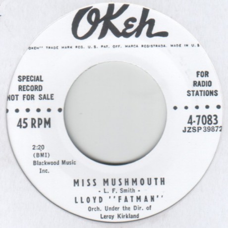 LLOYD FATMAN "MISS MUSHMOUTH / GOOD GRACIOUS" 7"