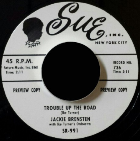 JACKIE BRENSTON "TROUBLE UP THE ROAD" / IKE TURNER "PRANCIN" 7"