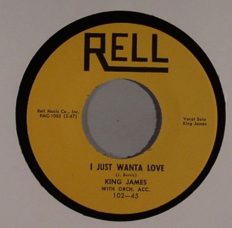 KING JAMES "JUST WANT TO LOVE/ WILD WOOLY WOMAN" 7"