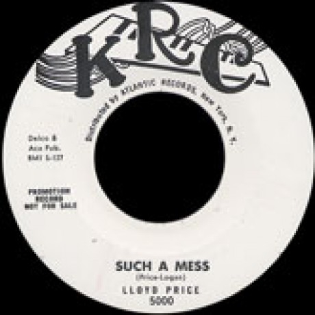 LLOYD PRICE "SUCH A MESS / THE CHICKEN & THE BOP" 7"