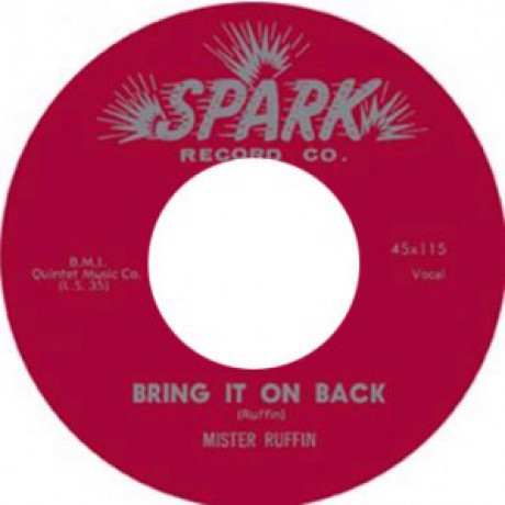 Mister Ruffin "Bring it on back" / Big Boy Groves "i gotta a new car" 7"