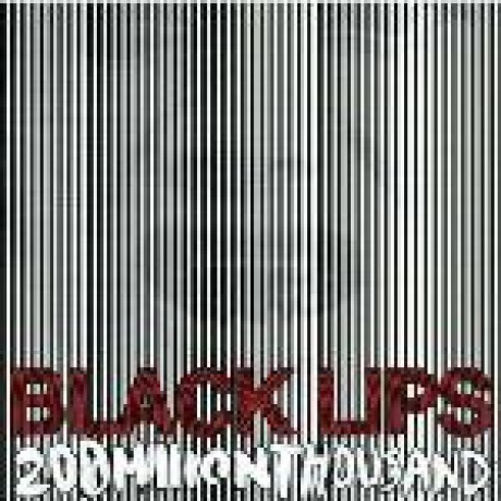 BLACK LIPS "200MILLIONTHOUSAND" CD