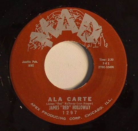 James "Red" Holloway "A La Carte/Simple Steps" 7"