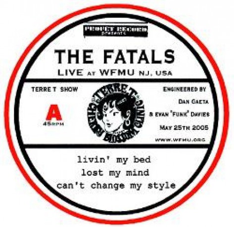 FATALS "LIVE AT WFMU" 7"