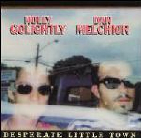 HOLLY GOLIGHTLY & DAN MELCHIOR "DESPERATE LITTLE TOWN" LP