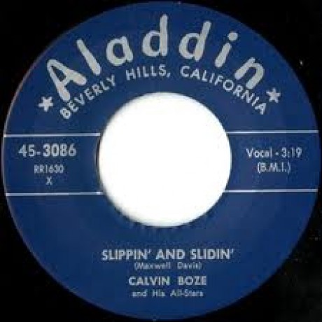 Calvin Boze & His All-Stars ‎"Slippin' And Sliding / Baby, You're Tops With Me" 7"