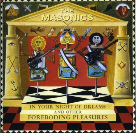 MASONICS "In Your Night Of Dreams And Other Foreboding Pleasures" LP