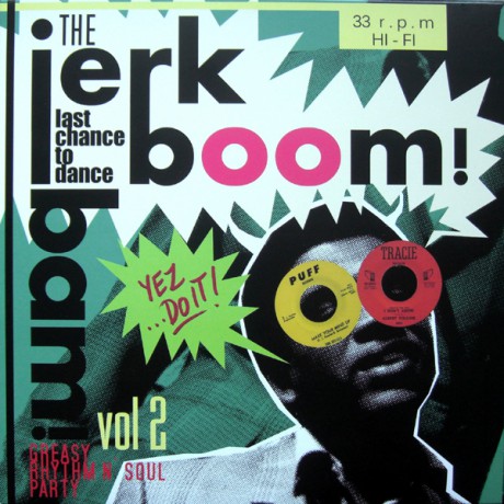 JERK BOOM! BAM! "Volume 2" LP