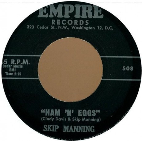 SKIP MANNING "HAM' N EGGS / DEVIL BLUES" 7"