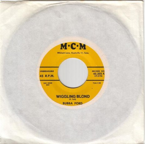 Bubba Ford "Wiggling Blond/Lindy Lou" 7"