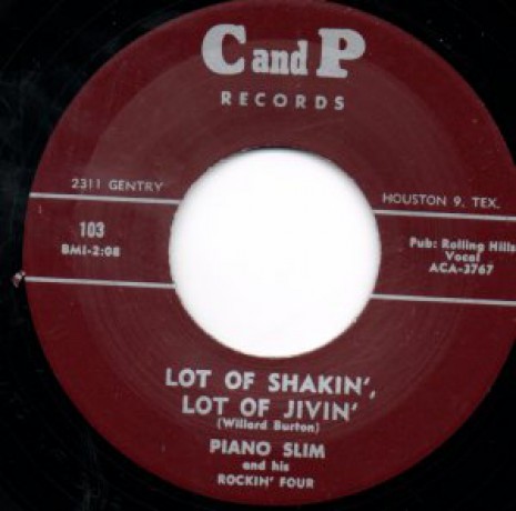 Piano Slim & His Rockin' Four "Lot Of Shakin', Lot Of Jivin'/Key Jammer" 7"