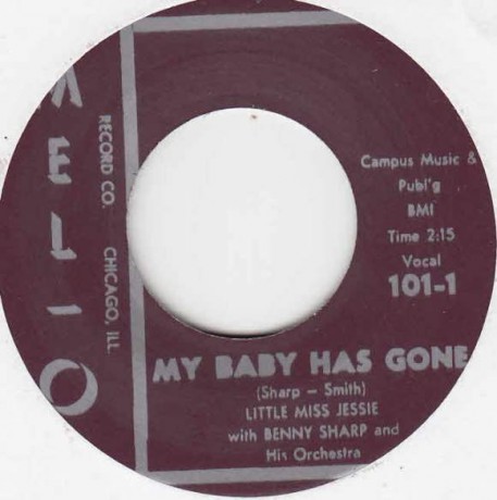 Little Miss Jessie with Benny Sharp Orchestra ‎"My Baby Has Gone/St. Louis Sunset Twist" 7"