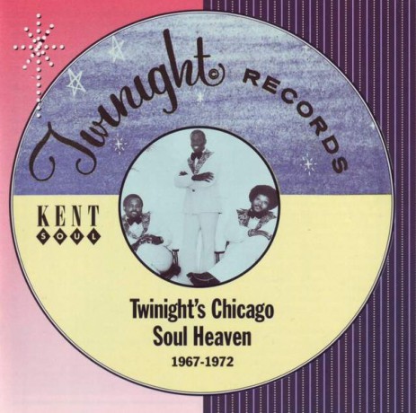 TWINIGHT'S CHICAGO SOUL HEAVEN 1967-1972 CD