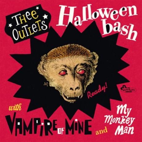 OUTLETS "HALLOWEEN BASH" 7"