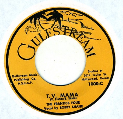 Frantics Four "T.V. Mama / Down By The Old Mill Stream" 7"