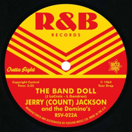 JERRY (COUNT) JACKSON & THE DOMINO'S "The Band Doll / Baby You Can Get Your Gun" 7"