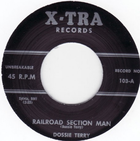 DOSSIE TERRY "YOU WILL BE MINE / RAILROAD SECTION MAN" 7"