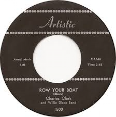 CHARLES CLARK "HIDDEN CHARMS/ROW YOUR BOAT" 7"