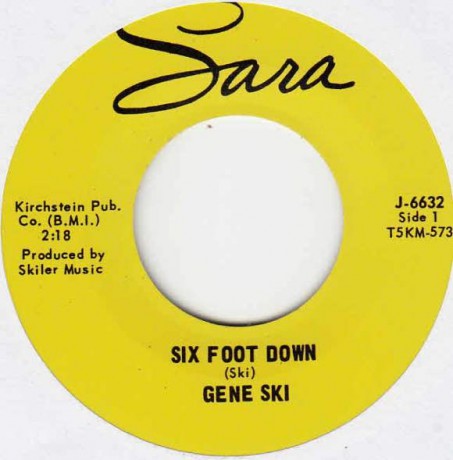 GENE SKI "Six Foot Down/ Feelin' Bad" 7"