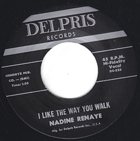 NADINE RENAYE "I LIKE THE WAY YOU WALK /LITTLE LEE" 7"