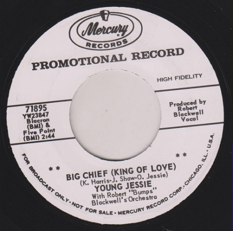 YOUNG JESSIE "BIG CHIEF (KING OF LOVE)" / TEACHER GIMMIE BACK" 7"
