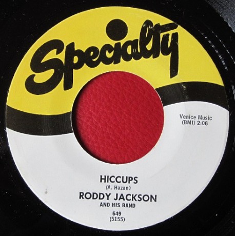 RODDY JACKSON "HICCUPS/ MOOSE ON THE LOOSE" 7"