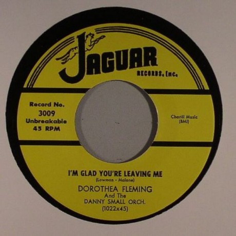 DOROTHEA FLEMING "THE DEVIL IS MAD / I’M GLAD YOU’RE LEAVING ME" 7"