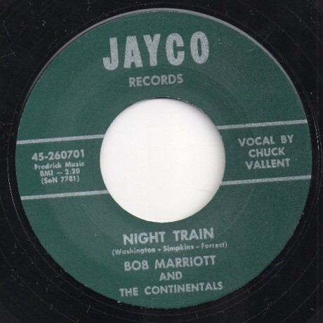 BOB MARRIOTT & The Continentals "I’LL WALK A MILE / NIGHT TRAIN" 7"