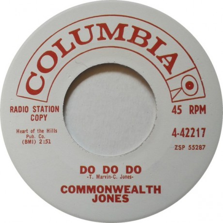 COMMONWEALTH JONES "DO DO DO/Who's Been Here" 7"