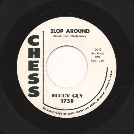 BUDDY GUY "SLOP AROUND" 7"