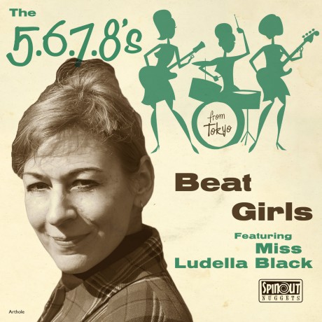 5.6.7.8’s feat. Miss Ludella Black "Beat Girls" 7"