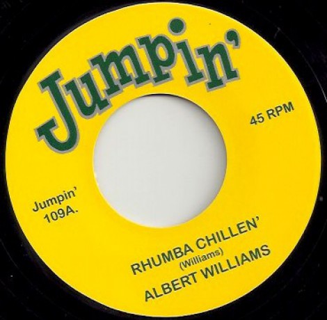 ALBERT WILLIAMS "RHUMBA CHILLEN" / CHARLIE BOOKER "WALKED ALL NIGHT" 7"