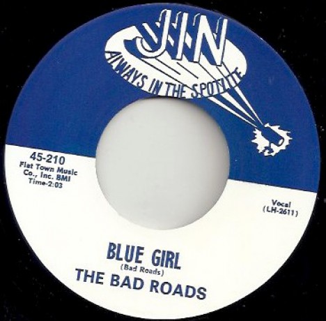 BAD ROADS "BLUE GIRL / TOO BAD" 7"