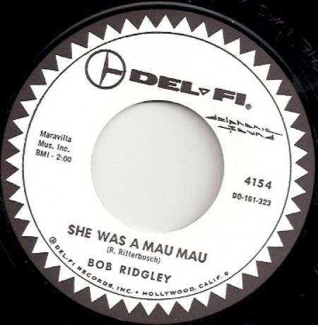 BOB RIDGLEY "THE WAY OUT MUMMY / SHE WAS A MAU MAU" 7"