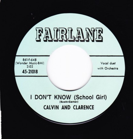 CALVIN & CLARENCE "I DON’T KNOW / I WANNA DANCE" 7"
