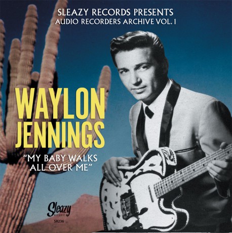 Waylon Jennings / Sanford Clark "Audio Recorders Archive Vol.1" 7"