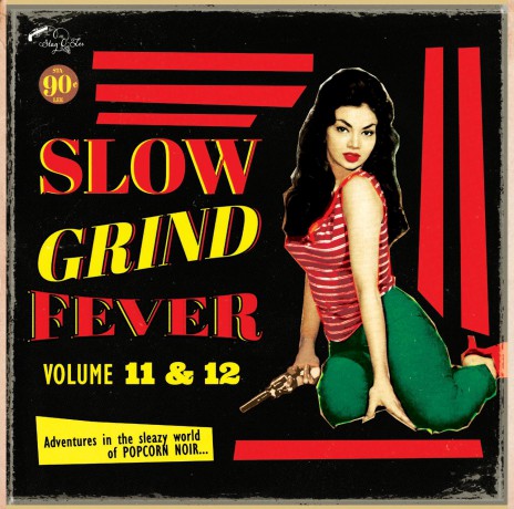 SLOW GRIND FEVER VOL. 11 & 12 CD