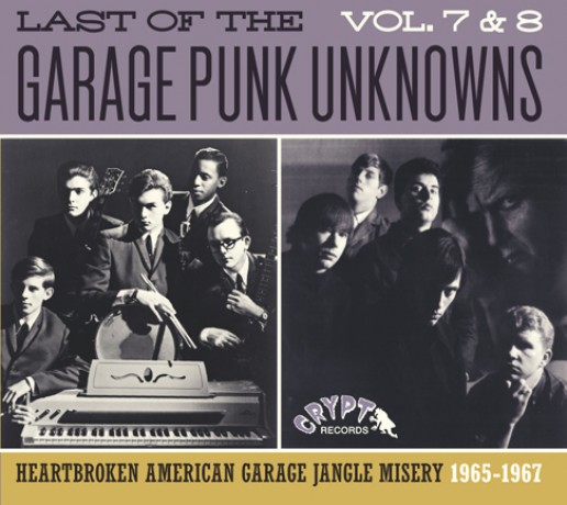 LAST OF THE GARAGE PUNK UNKNOWNS 7 + 8 CD