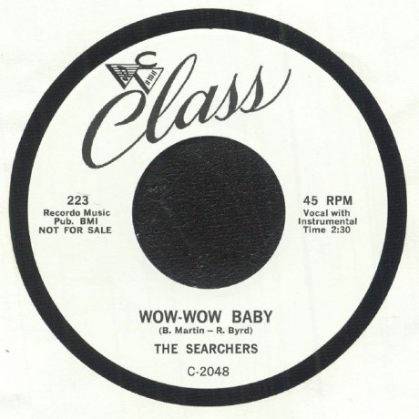 SEARCHERS "WOW-WOW BABY / OOO-WEE" 7"