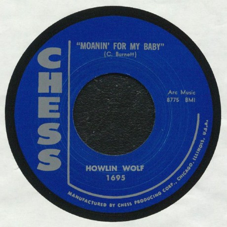 HOWLIN WOLF "MOANIN’ FOR MY BABY / I DIDN’T KNOW" 7"