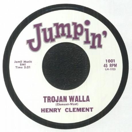 HENRY CLEMENT "TROJAN WALLA / TROJAN’S WALLA" 7"