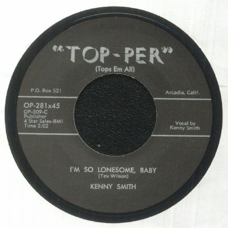 KENNY SMITH "I’M SO LONESOME, BABY / SECRET DATE" 7"