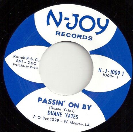 DUANE YATES "PASSIN’ ON BY / HOLD IT" 7"