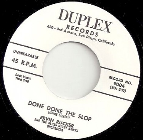 ERVIN RUCKER "SO GOOD / DONE DONE THE SLOP" 7”
